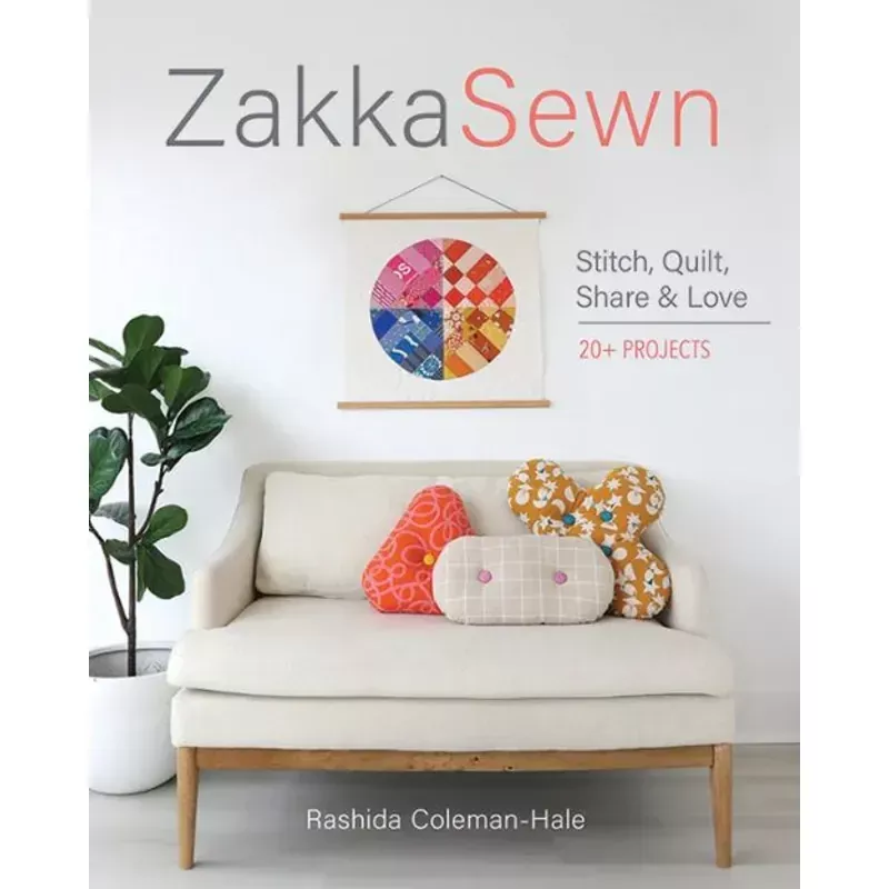 Zakka Sewn Sewing Projects by Rashida Coleman-Hale With Bonus Tomorrow Tote Kit