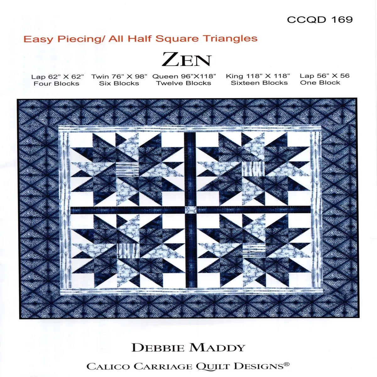 ZEN - Calico Carriage Quilt Designs Pattern CCQD169 DIGITAL DOWNLOAD